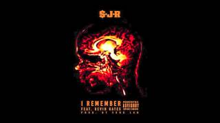 JR feat Kevin Gates  I Remember [upl. by Sperling]