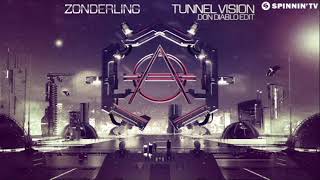 Zonderling  Tunnel Vision Don Diablo Extended Edit [upl. by O'Donoghue]