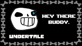 UNDERTALE Hey there Buddy Joke Dub [upl. by Guidotti]