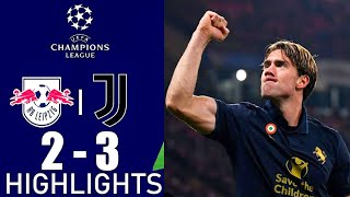 LeipzigJuventus 23 Gli Highlights  UCL Highlights  Juve  Leipzig  RB Leipzig vs Juventus [upl. by Aerdnaek554]