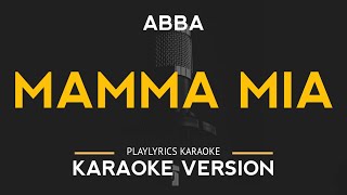 Mamma Mia  ABBA Karaoke Version [upl. by Brodench]