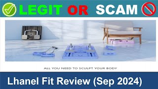 Lhanel Fit Reviews  Sep 2024 Beware of Scam Watch Now [upl. by Dasha558]