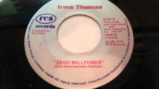 Irma Thomas Zero Willpowerwmv [upl. by Heydon]