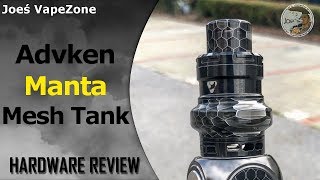 Advken Manta Mesh Tank REVIEW JoesVapezone [upl. by Holna]