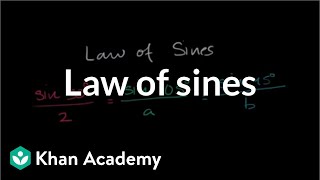 Law of sines  Trig identities and examples  Trigonometry  Khan Academy [upl. by Alfreda643]