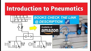 Introduction to Pneumatics [upl. by Schaper907]