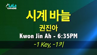 권진아Kwon Jin Ah  시계 바늘635PM 1키 노래방 LaLaKaraoke Kpop [upl. by Haymes]