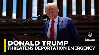 US to declare state of emergency Trump confirms the use of military to deport migrants [upl. by Oscar]