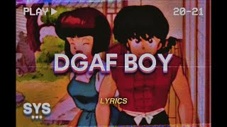 Ori Rose  DGAF BOY Lyrics [upl. by Innis840]