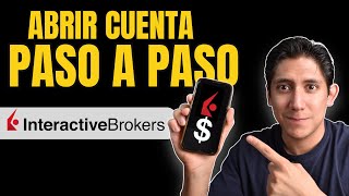 ABRIR CUENTA EN INTERACTIVE BROKERS  GUIA COMPLETA [upl. by Hars155]