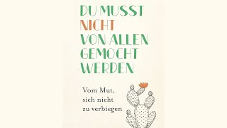 Das Hörbuch zu Psychologie  Du musst nicht von allen gemocht werden  Romantik Psychologie Hörbuch [upl. by Fawcett]