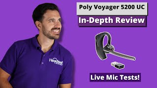 Plantronics Voyager 5200 UC InDepth Review With Mic Test [upl. by Arhat893]