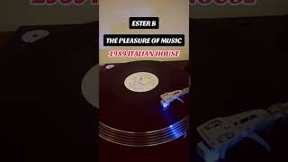 Ester B  The Pleasure Of Music  1989 Italian  Italo House oldschool italy 80s house dj [upl. by Seravat571]