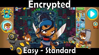 Bloons TD 6  Encrypted  Easy  Standard [upl. by Petie]