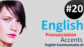 20 English Pronunciation Accents Uitspraak Accenten Engels Taal Leren Nederlandse Dutch [upl. by Eltsyek]