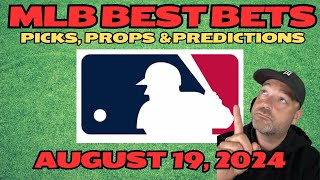 MONDAY MLB BEST BETS 8192024 [upl. by Vida]