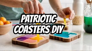 How To Make Patriotic Resin Coasters 🇺🇸4th of July Celebration🎉 [upl. by Magnusson]