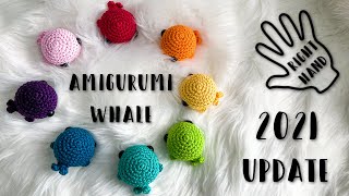 Amigurumi Whale UPDATED 2021  Easy Beginners Tutorial  Crochet Pattern PDF  Right Handed [upl. by Walrath687]