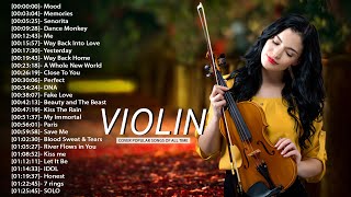 Top Violin Covers of Popular Songs 2022  Best Instrumental Violin Covers Songs All Time [upl. by Jdavie]