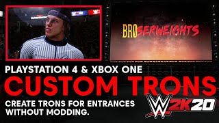 WWE 2K20 Custom Trons WITHOUT Mods PS4 amp XBOX One Tutorial [upl. by Copp]