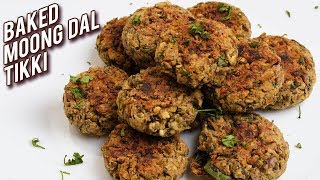 Moong Dal Tikki Recipe  Baked Moong Dal Tikki  Healthy Snack Recipe  Bhumika [upl. by Notsur]