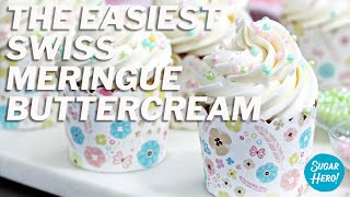 How to make SWISS MERINGUE BUTTERCREAM  The dreamiest frosting you will ever make [upl. by Chilt]