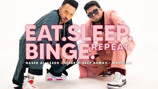 Eat Sleep Binge Repeat Official Music Video  Jordindian [upl. by Griffis]