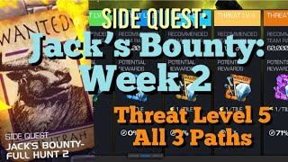 MCOC  NEW Side Quest Jack’s Bounty Week 2  Threat Level 5  Full Run  All 3 Paths [upl. by Hetti]