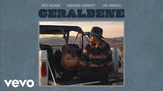 Jack Ingram Miranda Lambert Jon Randall  Geraldene Audio [upl. by Cam]