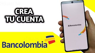 como CREAR o ABRIR Cuenta De Ahorros BANCOLOMBIA 2024 actualizado [upl. by Akemej]