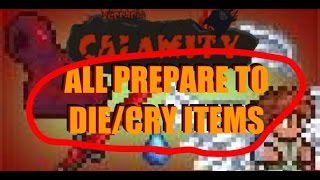 ALL PREPARE TO DIECRY DROPS Terraria Calamity Mod [upl. by Ahseihs]