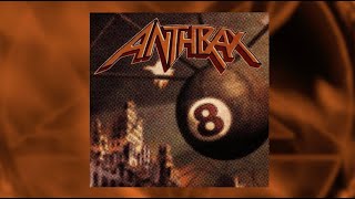 ANTHRAX 40  EPISODE 20  VOLUME 8  THE THREAT IS REAL [upl. by Kieger]