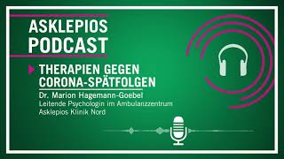 Podcast Therapien gegen CoronaSpätfolgen  Asklepios [upl. by Joan]