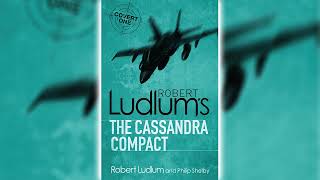 The Cassandra Compact by Robert Ludlum CovertOne 2  Audiobooks Full Length [upl. by Marcellina]