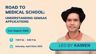 Road to Medical School Understanding GEMSAS Applications [upl. by Hesta]