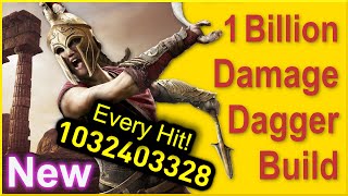 Assassins Creed Odyssey  New 1 Billion Damage Dagger Build  New Best Build of all Time for 2024 [upl. by Westphal]