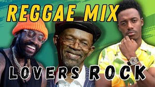 Lovers Rock Reggae mixtape feat Romain Virgo Tarrus Riley Beres Hammond Daville Turbulence [upl. by Pacian]