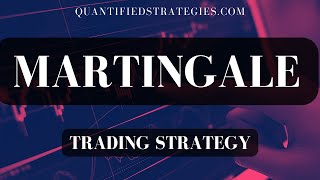 Martingale Trading Strategy Backtest amp Rules [upl. by Brittni813]