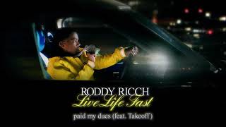 Roddy Ricch  paid my dues feat Takeoff Official Audio [upl. by Ahsiuqet]