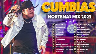 Puras Cumbias Norteñas Para Bailar Mix 2023 ✨ Cumbias Norteñas Mix 2023 💃🏽 Norteñas Mix 2023 [upl. by Hannus]