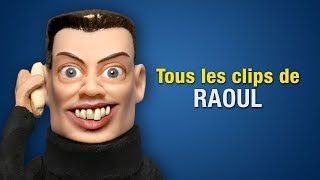 Tous les clips de Raoul [upl. by Martino]