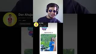 Sorry Darling😂😂 devahuja funny devareacts devcomedy funnymemes shortvideo reaction [upl. by Anohsal]