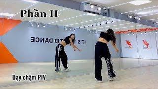 HƯỚNG DẪN NHẢY CHI TIẾT GÁI ĐỘC THÂNTLINH PHẦN II  ANHMY CHOREOGRAPHY  TUTORIAL BY MAITRANG [upl. by Brose]