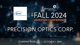 Precision Optics Company Webcast  Lytham Partners Fall 2024 Investor Conference [upl. by Ludovico]