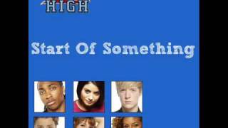 01  Start Of Something  Britannia High Cast [upl. by Aundrea836]