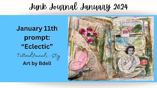 Junk Journal January 2024 Day 11 prompt Eclectic [upl. by Aileno]