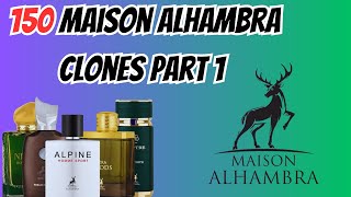 150 Affordable Maison Alhambra By Lattafa Clones Your Ultimate Guide PART 1 [upl. by Ylyl559]