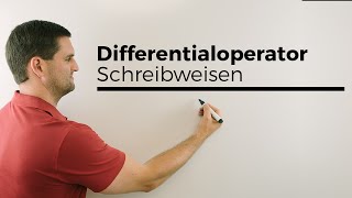 Differentialoperator Schreibweisen in der Praxis Beispiele  Mathe by Daniel Jung [upl. by Fritzsche]