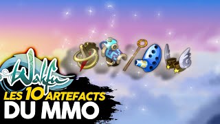 WAKFU ► LES 10 ARTEFACTS [upl. by Arval]