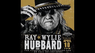 Ray Wylie Hubbard April 10 2024 LaFayettes Memphis Tn [upl. by Schuyler992]